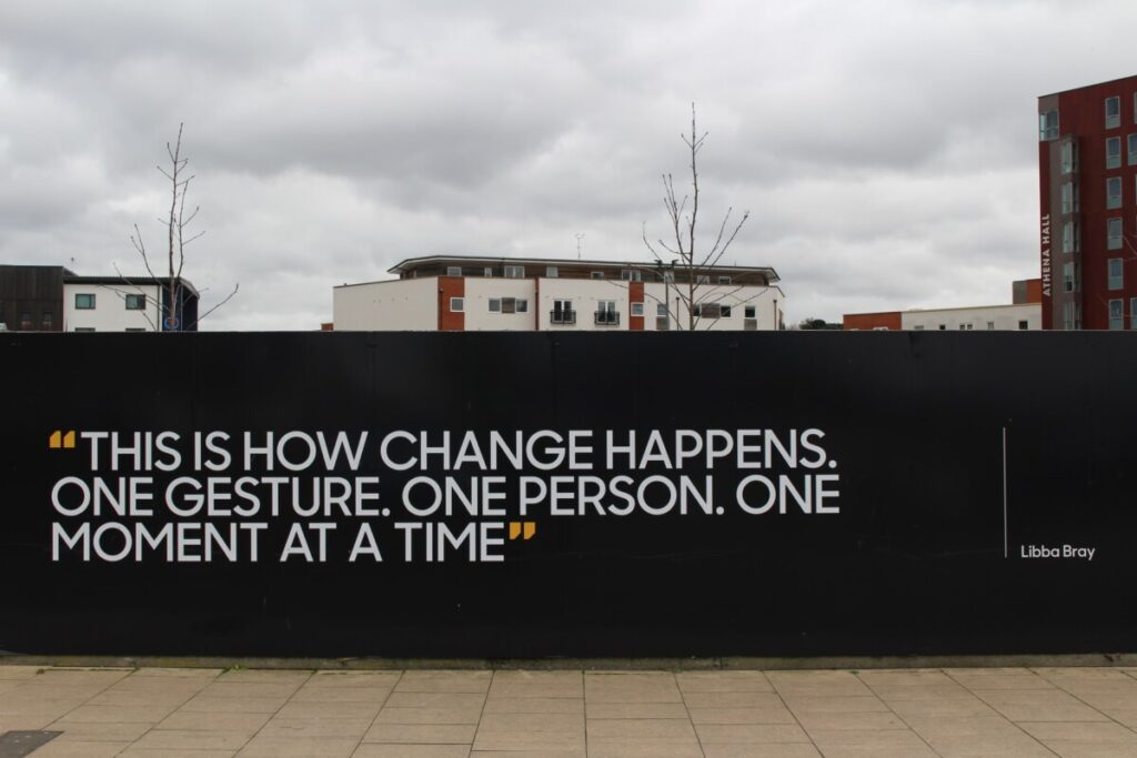 “And that is how change happens. One gesture. One person. One moment at a time.” ~Libba Bray